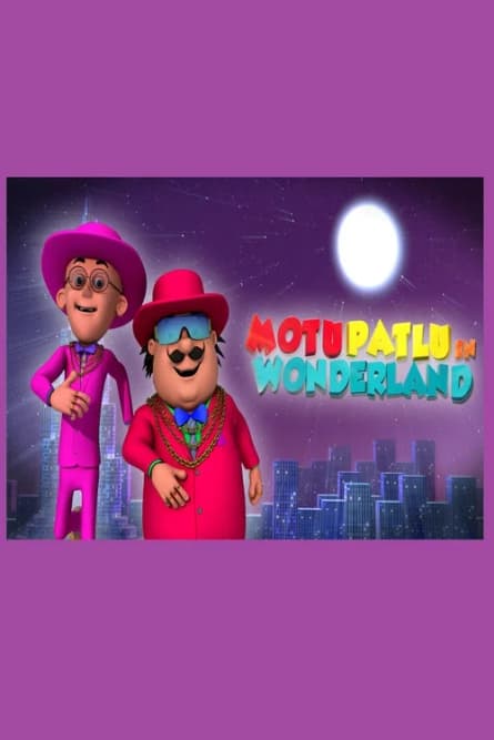 Motu Patlu în Țara Minunilor