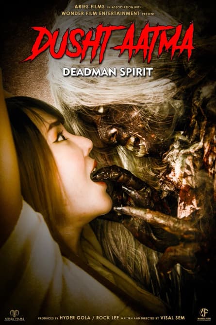 Dusht Aatma: Spiritul celui mort