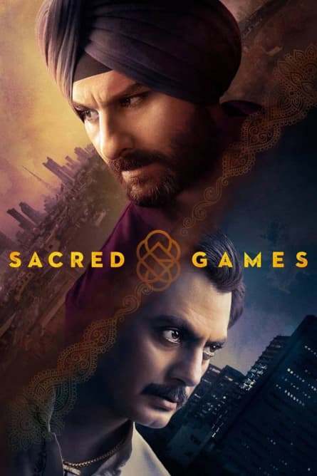 Cum s-a făcut „Sacred Games”