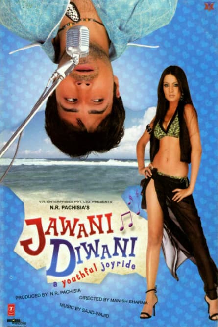 Jawani Diwani: O aventură plină de tinerețe