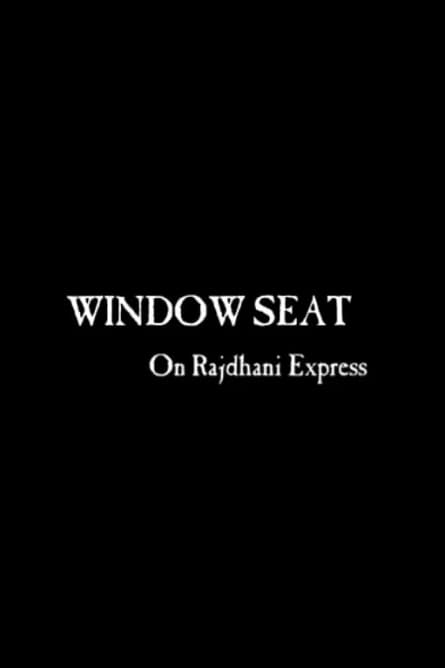 Loc la fereastră în Rajdhani Express