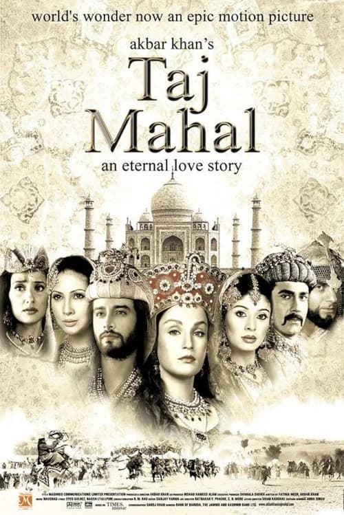 Taj Mahal: An Eternal Love Story! (2005)