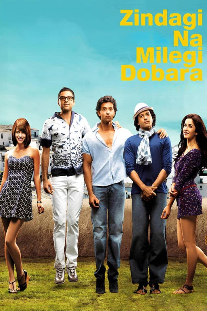 Zindagi Na Milegi Dobara (2011)