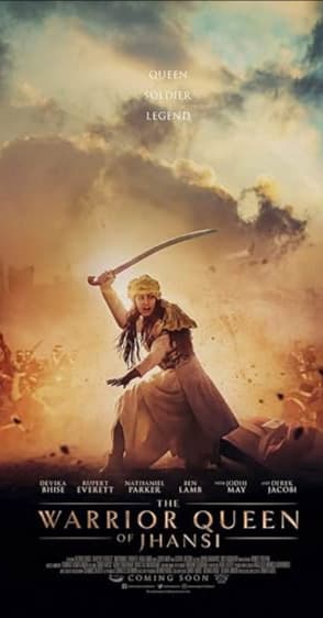 The Warrior Queen of Jhansi (2019)