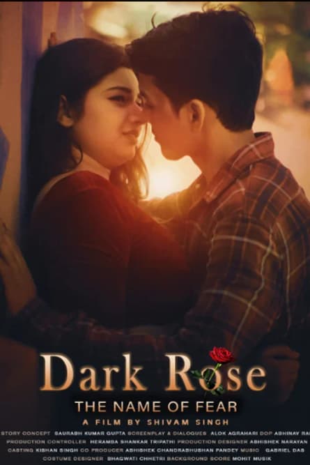 Dark Rose: Numele fricii