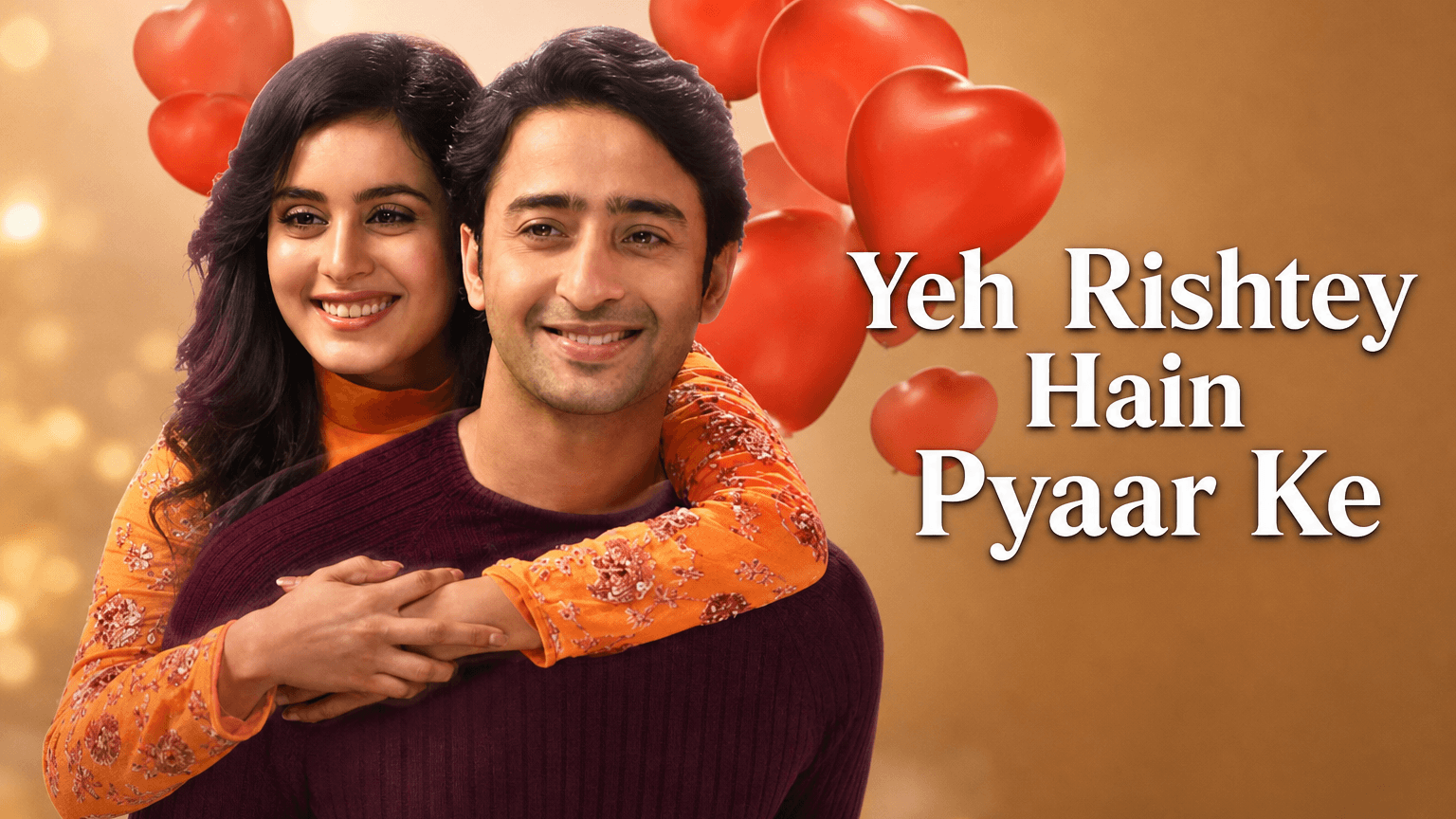 Yeh Rishtey Hain Pyaar Ke